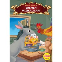 Bremen Mızıkacıları Benim İlk Hikayelerim