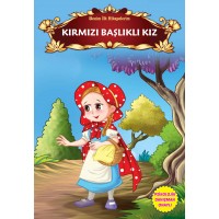 Kırmızı Başlıklı Kız Benim İlk Hikayelerim