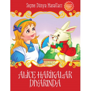 Alice Harikalar Diyarında Seçme Dünya Masalları