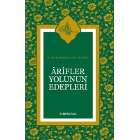Arifler Yolunun Edepleri Ciltli