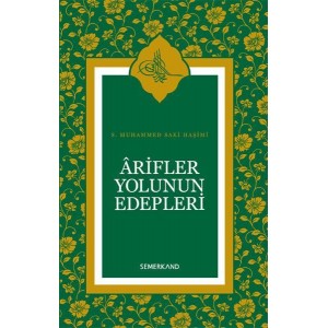 Arifler Yolunun Edepleri Ciltli