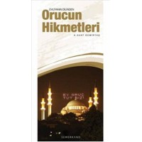 Evliyanın Dilinden Orucun Hikmetleri