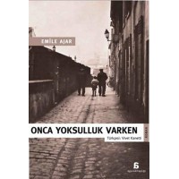 Onca Yoksulluk Varken