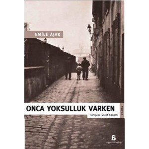 Onca Yoksulluk Varken
