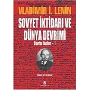 Sovyet İktidari ve Dünya Devrimi