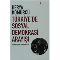 Türkiyede Sosyal Demokrasi Arayışı