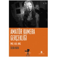 Amatör Kamera Gerçekliği