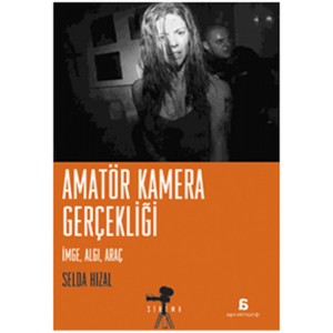 Amatör Kamera Gerçekliği