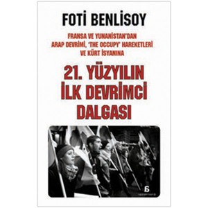 21. Yüzyılın İlk Devrimci Dalgası