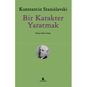 Bir Karakter Yaratmak Bir Karakter Yaratmak
