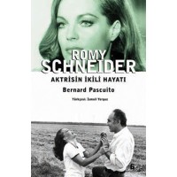 Romy Schneider Aktrisin İkili Hayatı