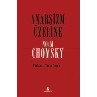 Anarşizm Üzerine