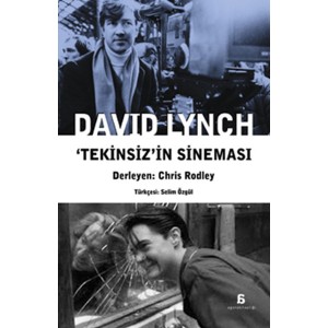 David Lynch Tekinsiz'in Sineması