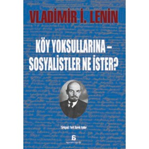 Köy Yoksullarına Sosyalistler Ne İster