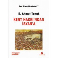 Kent Hakkı'ndan İsyan'a