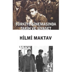 Türkiye Sinemasında Tarih ve Siyaset