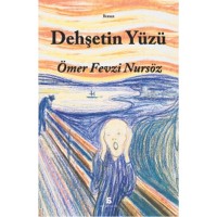Dehşetin Yüzü
