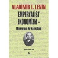 Emperyalist Ekonomizm Marksizmin Bir Karikatürü