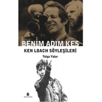 Benim Adım Kes Ken Loach Söyleşileri