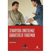 Senaryoda Unutulmaz Karakterler Yaratmak