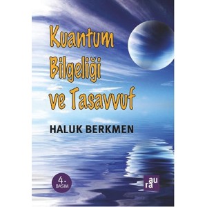 Kuantum Bilgeliği ve Tasavvuf