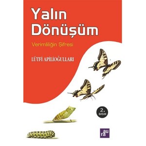 Yalın Dönüşüm Verimliliğin Şifresi