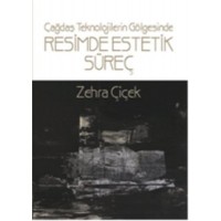 Teknolojinin Gölgesinde Resimde Estetik Süreç