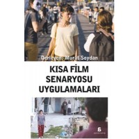 Kısa Film Senaryosu Uygulamaları