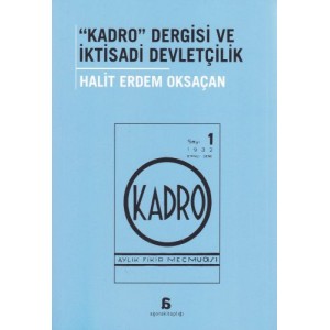 Kadro Dergisi ve İktisadi Devletçilik