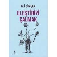 Eleştiriyi Çalmak
