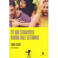 İyi Bir Senaryoyu Harika Hale Getirmek