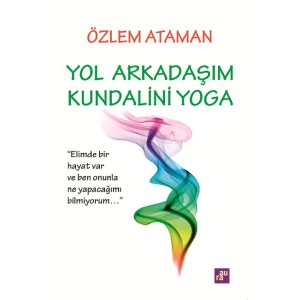 Yol Arkadaşım Kundalini Yoga