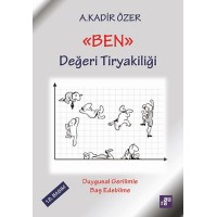 Ben Değeri Tiryakiliği