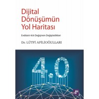 Dijital Dönüşümün Yol Haritası