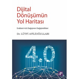 Dijital Dönüşümün Yol Haritası