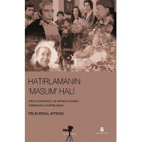Hatırlamanın Masum Hali