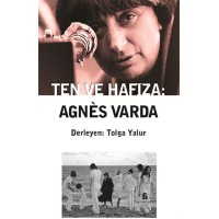 Ten ve Hafıza Agnes Varda