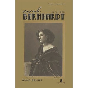 Sarah Bernhardt Altın Ses