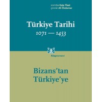 Türkiye Tarihi 1071 1453 Bizans'tan Türkiye'ye