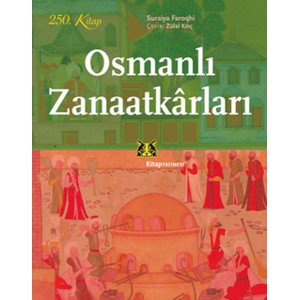 Osmanlı Zanaatkarları