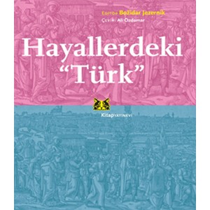 Hayallerdeki Türk