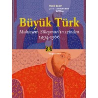 Büyük Türk Muhteşem Süleyman'ın İzinden 1494 1566