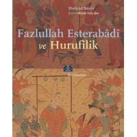Fazlullah Esterabadi ve Hurufilik