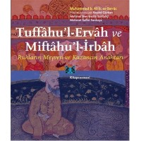 Tuffahu'l Ervah ve Miftahu'l İrbah Ruhların Meyvesi ve Kazancın Anahtarı