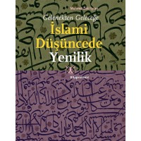 Gelenekten Geleceğe İslami Düşüncede Yenilik