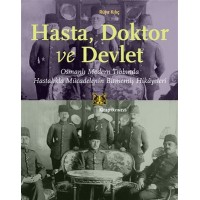 Hasta, Doktor ve Devlet
