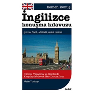 Hemen Konuş İngilizce Konuşma Kılavuzu