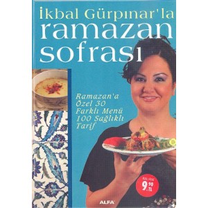 İkbal Gürpınar'la Ramazan Sofrası