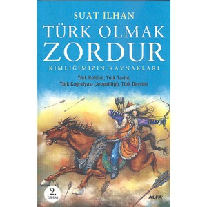 Türk Olmak Zordur Türk Olmak Zordur