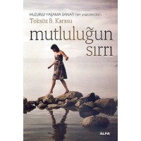 Mutluluğun Sırrı